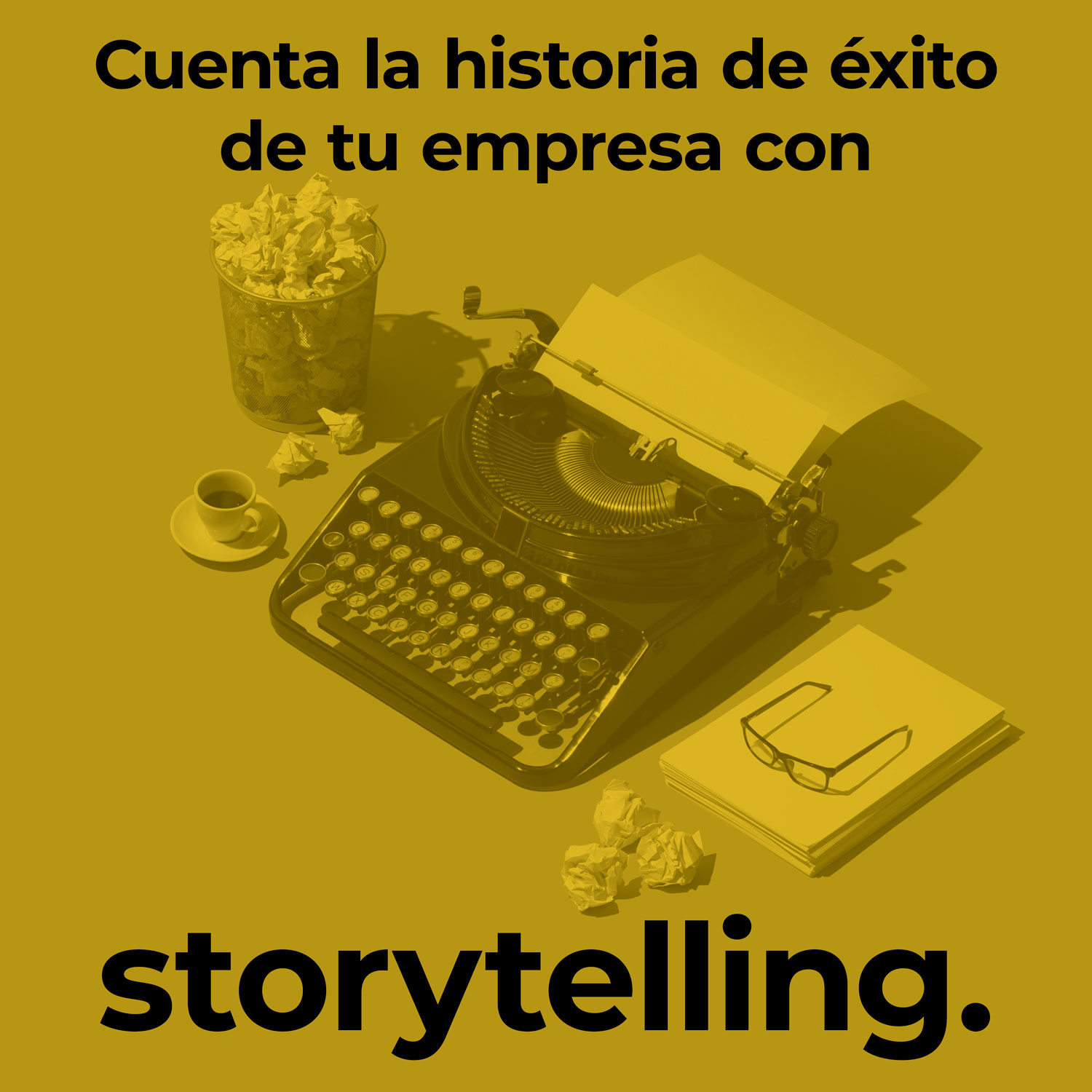 Cuenta la historia de éxito de tu empresa con storytelling.