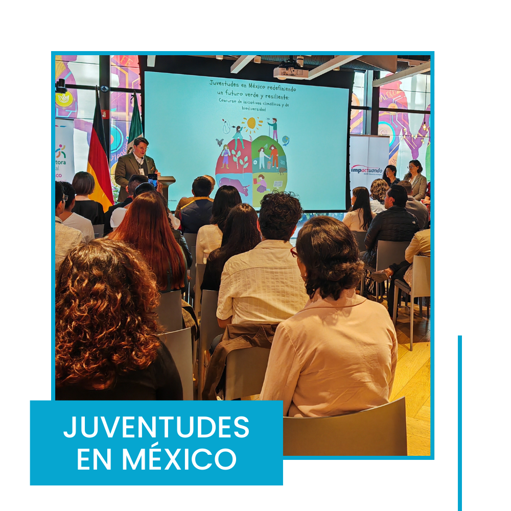 Evento “Juventudes en México: Un futuro verde y resiliente”